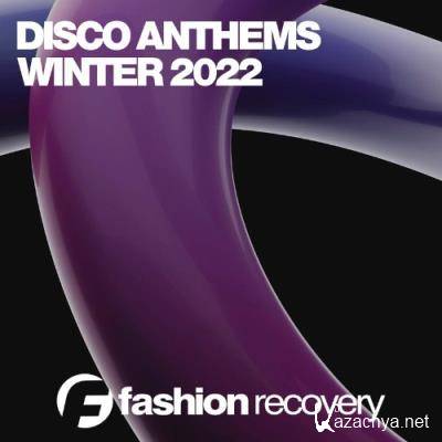 Disco Anthems Winter 2022 (2022)